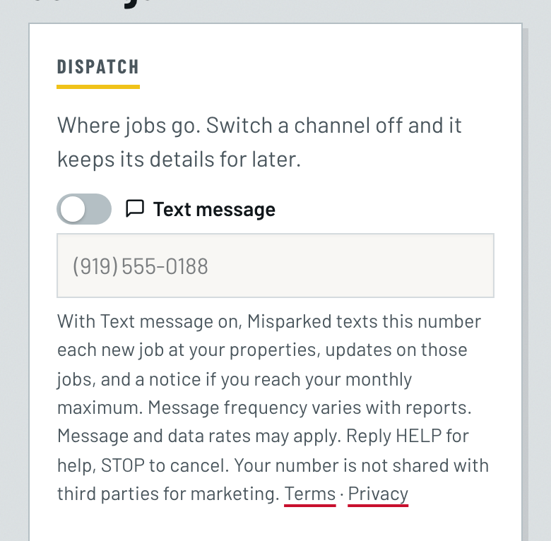 Screenshot of a towing company's Misparked settings on a phone: the Text message switch, off, over a phone number field, with the texting disclosure and Terms and Privacy links directly under it.